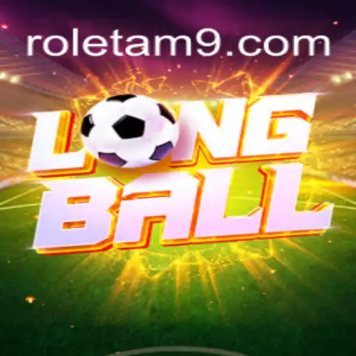Explorando o Inovador Jogo LongBall com a Plataforma ROLETAM9.COM